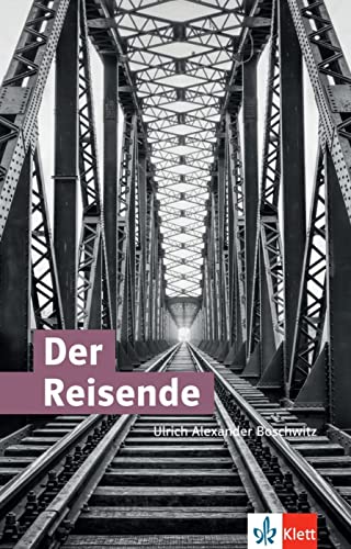 Der Reisende: Roman von Klett Sprachen GmbH